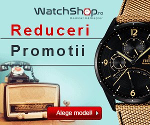 Promotii si reduceri ceasuri barbati si femei WatchShop